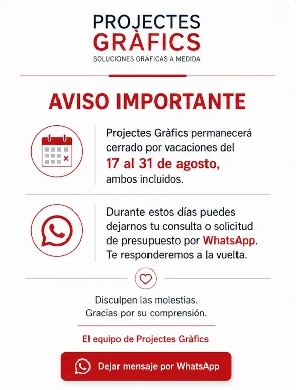 Aviso de vacaciones de Projectes Gràfics del 17 al 31 de agosto